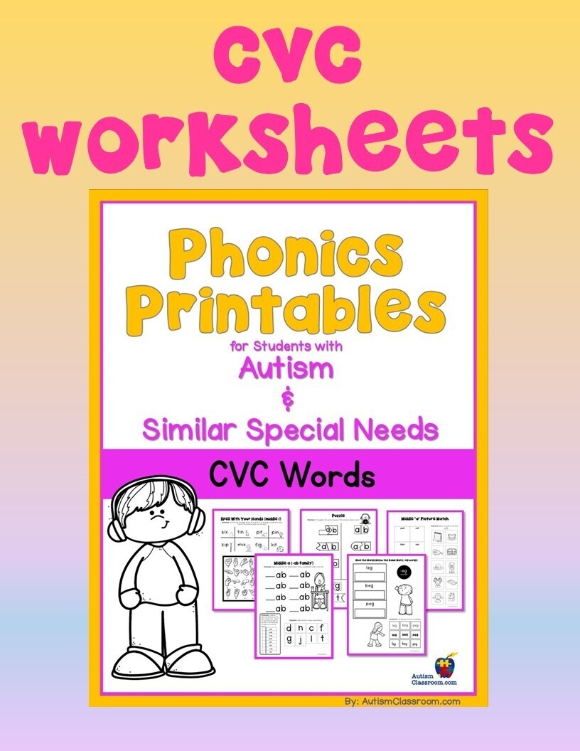CVC Word Worksheets For Students With Autism A Specialized Worksheet Series AutismClassroom