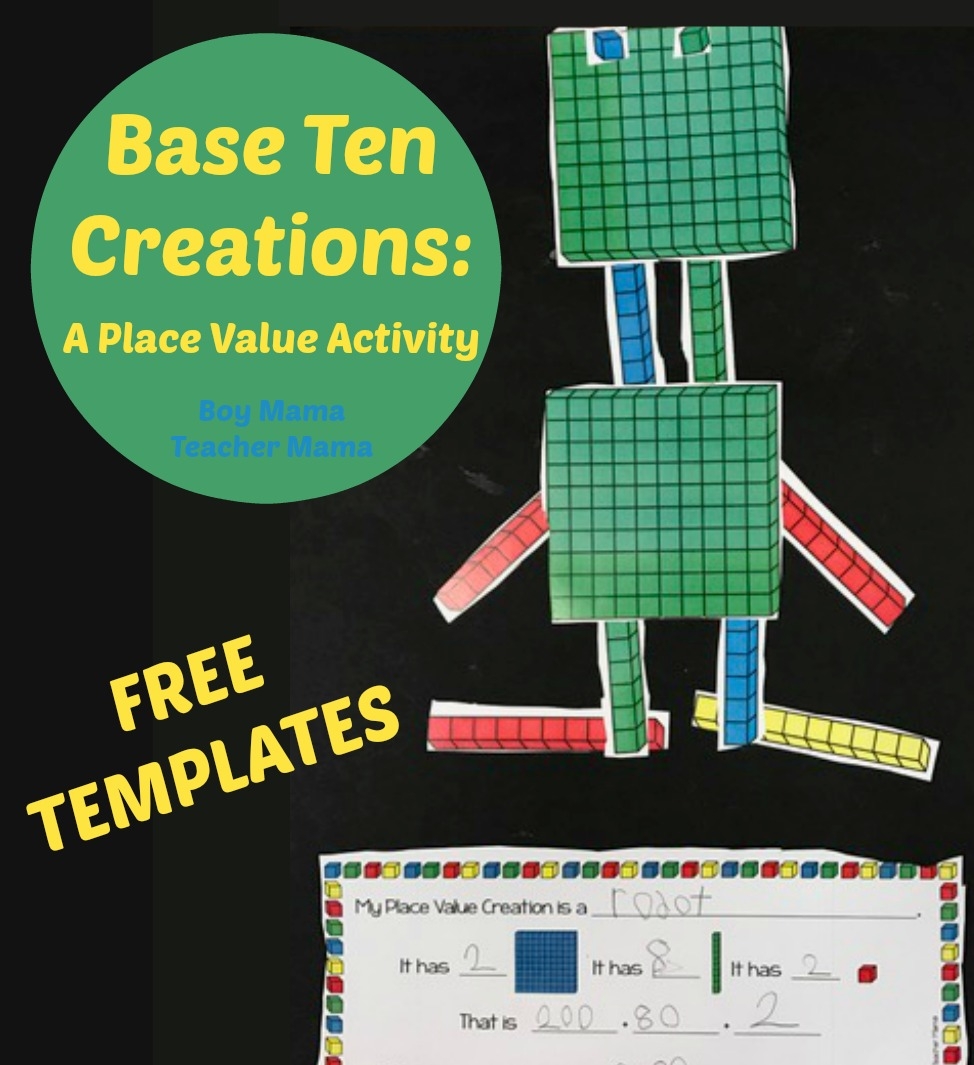 FREE Base Ten Blocks Creations A Place Value Activity Boy Mama Teacher Mama FREE Base Ten Blocks Creations A Place Value Activity Boy Mama Teacher Mama