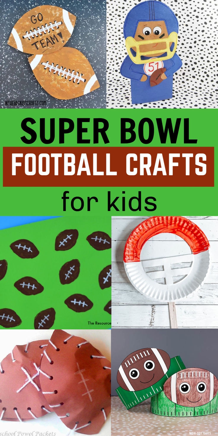 Super Bowl Football Crafts For Kids Super Bowl Football Crafts For Kids